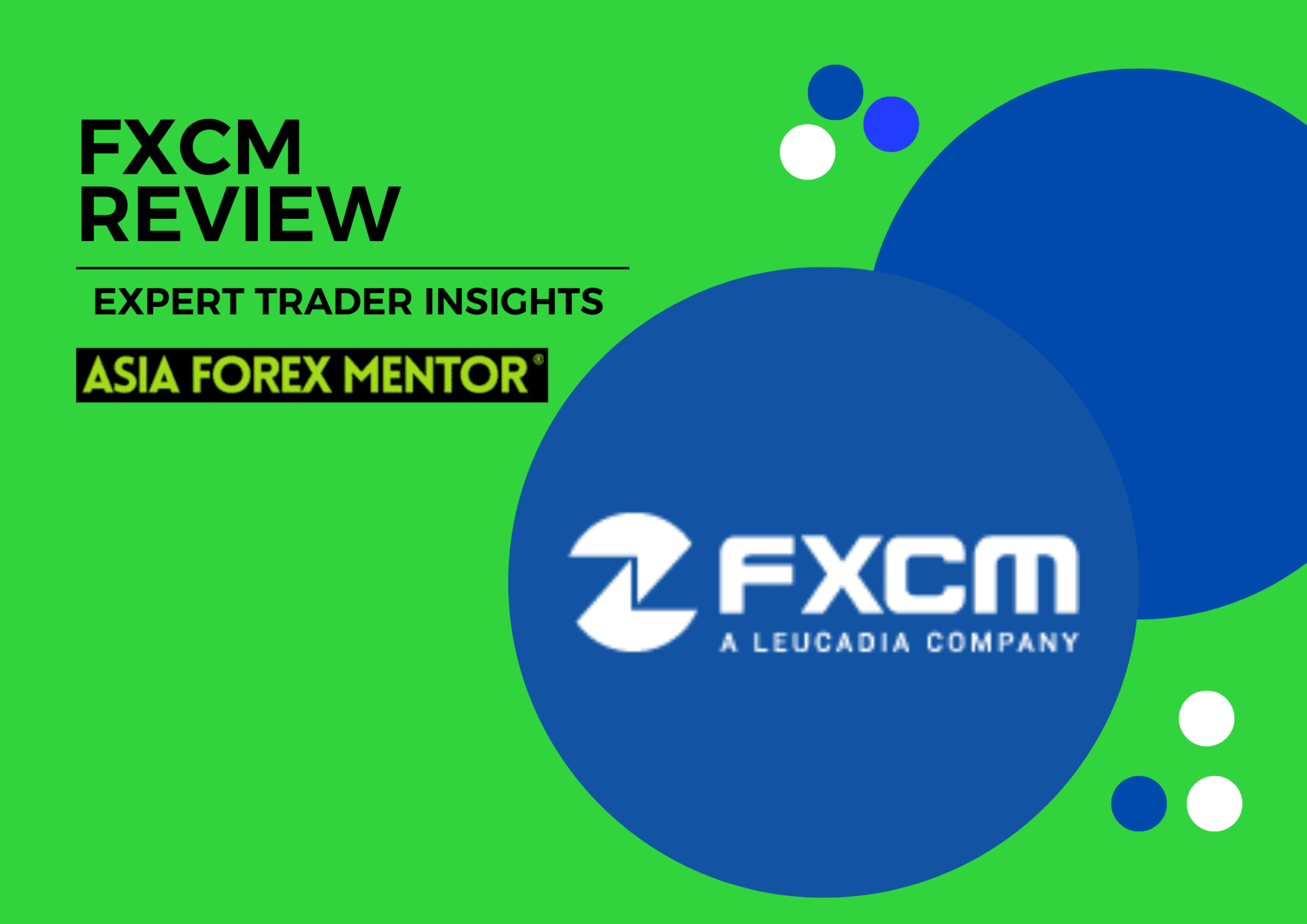 FXCM Review 2024 Expert Trader Insights FXCM Review 2024 From An