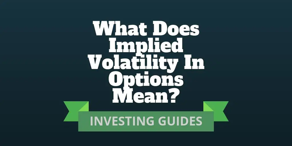 Implied Volatility