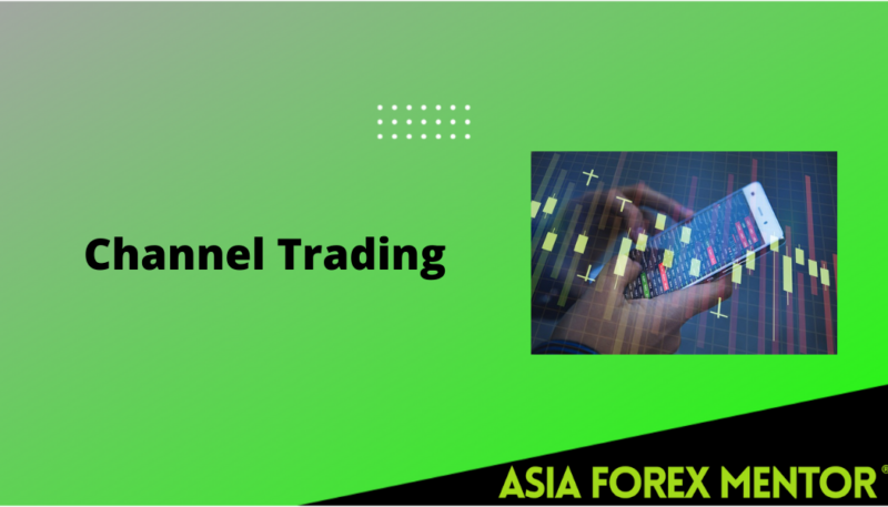 Channel Trading