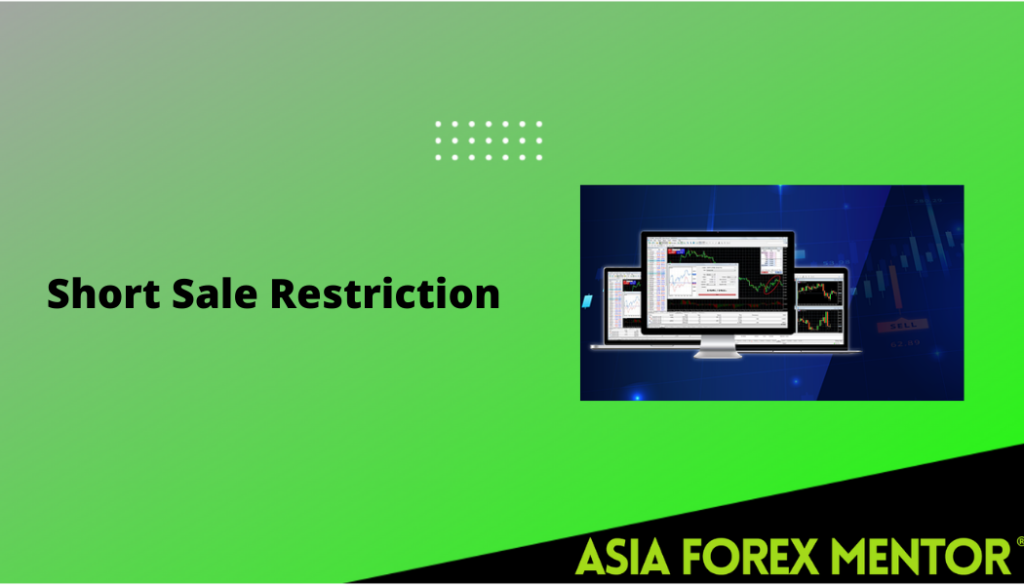 what-is-the-short-sale-restriction-asia-forex-mentor