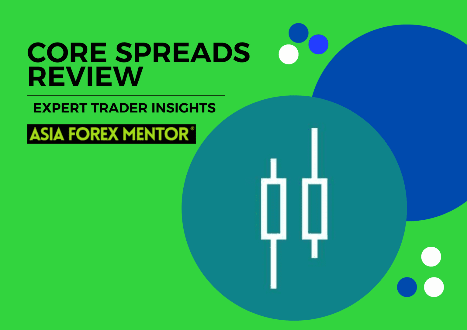 core-spreads-review-2023-expert-trader-insights-core-spreads-review