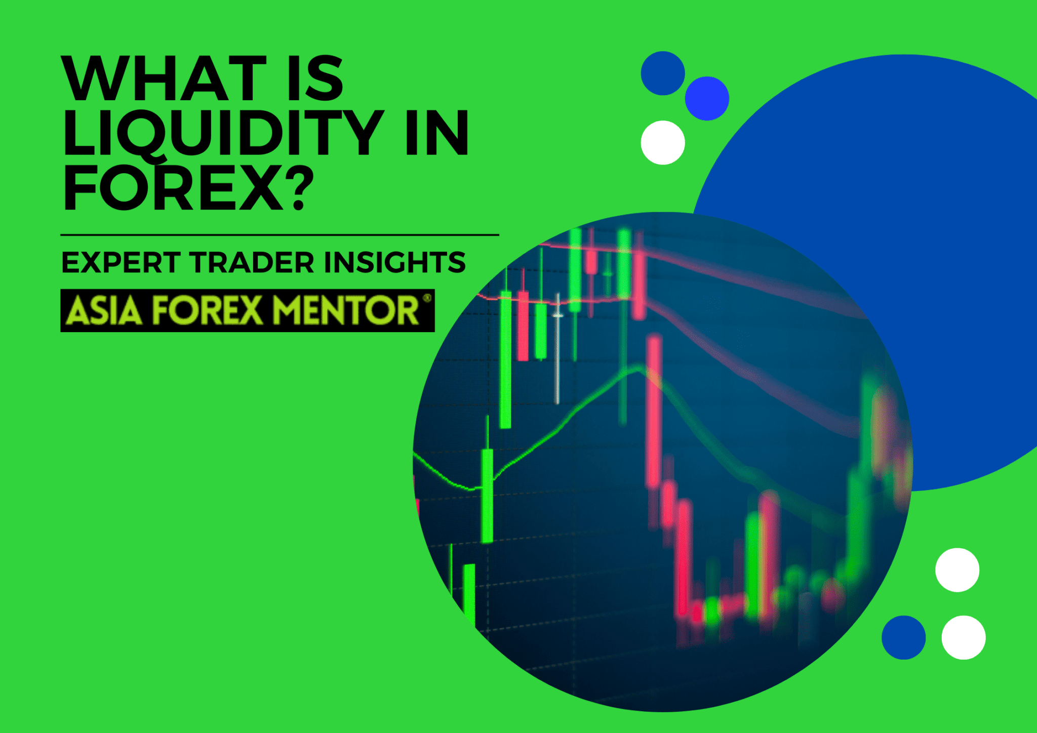 what-is-liquidity-in-forex-asia-forex-mentor