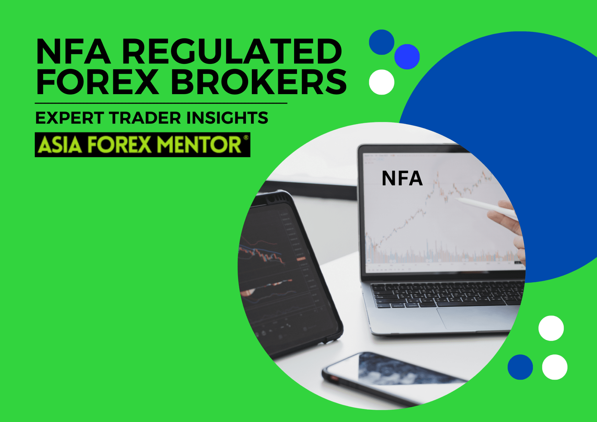 Best NFA Regulated Forex Brokers 2024 A Comprehensive Guide Asia   NFA Regulated Forex Brokers 2048x1448 