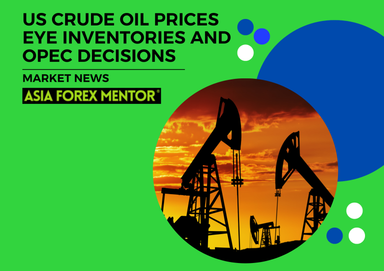 US Crude Oil Prices Eye Inventories And OPEC Decisions | Asia Forex Mentor