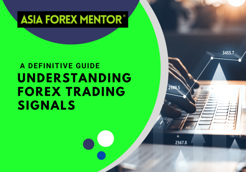 Understanding Forex Trading Signals: A Definitive Guide