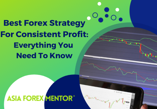 Best Forex Strategy For Consistent Profits