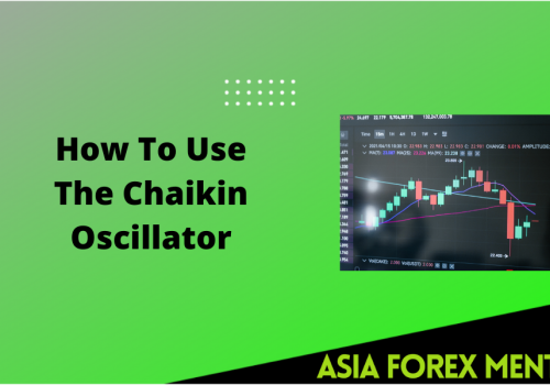 How To Use The Chaikin Oscillator
