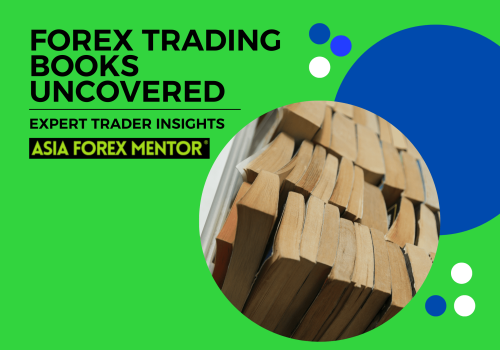 Forex Trading Books Uncovered: Essential Reads For Trader