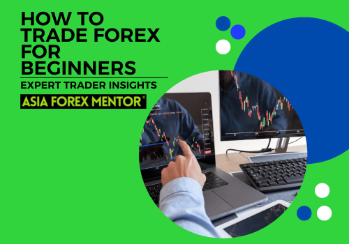 How To Trade Forex For Beginners