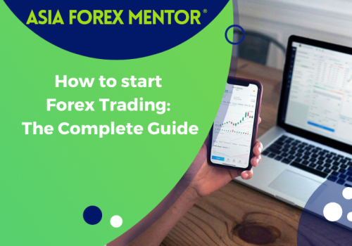 How to Start Forex Trading – The Complete Guide