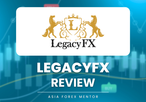 LegacyFX Review 2025 – Expert Trader Insights