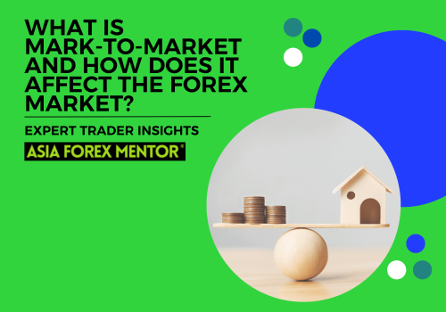 What is Mark-to-Market and How Does it Affect the Forex Market?