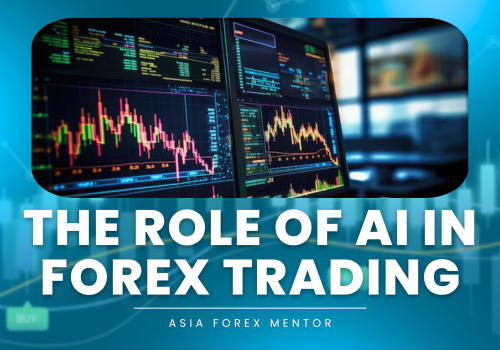 The Role of AI in Forex Trading