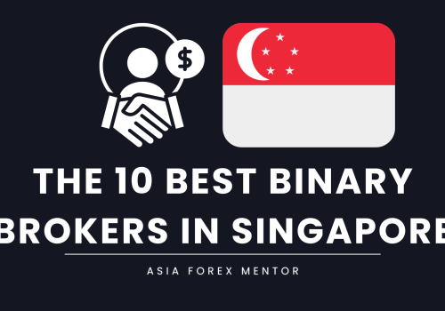 The 10 Best Binary Brokers in Singapore in 2024