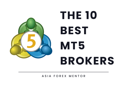 The 10 Best MT5 Brokers in 2025 • Reviewed by Asia Forex Mentor