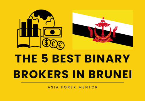 The 5 Best Binary Brokers in Brunei in 2025: Simplify Your Trades