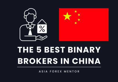 The 5 Best Binary Brokers in China in 2024: Leading Brokers