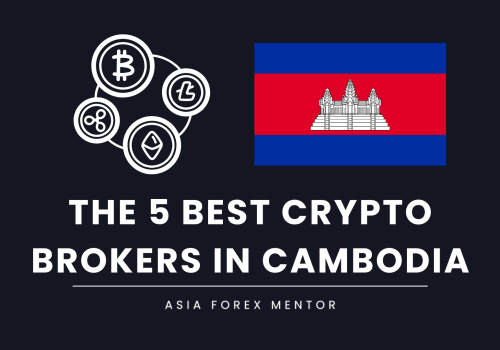 The 5 Best Crypto Brokers in Cambodia in 2025: Secure Your Assets