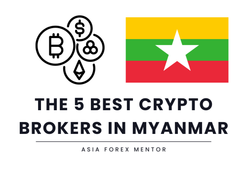 The 5 Best Crypto Brokers in Myanmar in 2025: Secure Exchanges