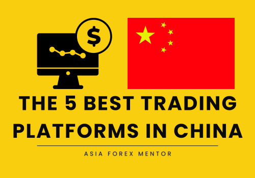 The 5 Best Trading Platforms in China in 2024: Top Platforms