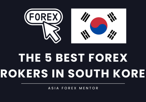 The 5 Best Forex Brokers in South Korea in 2024