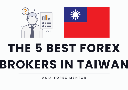 The 5 Best Forex Brokers in Taiwan for 2024