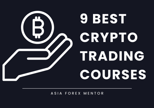 The 9 Best Cryptocurrency Trading Courses in 2025 by Asia Forex Mentor 