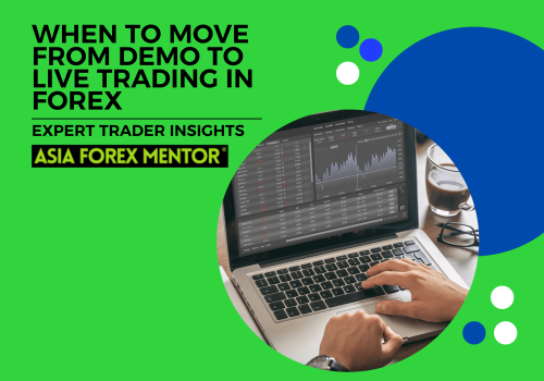 When to Move from Demo to Live Trading in Forex