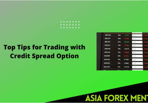 Top Tips for Trading with Credit Spread Option