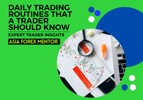 Daily Trading Routines You Must Know