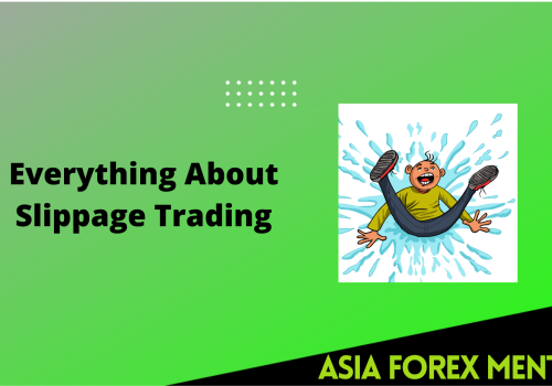 Everything About Slippage Trading