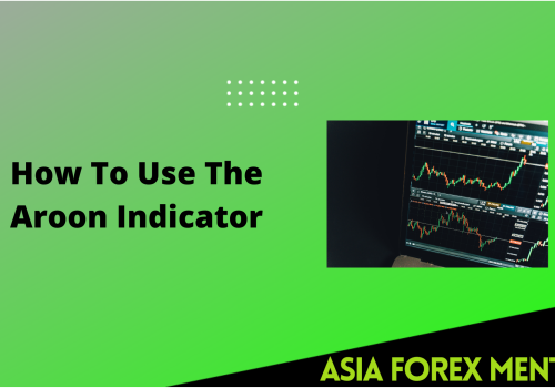 How To Use The Aroon Indicator