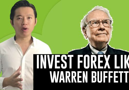 How to Invest in Forex like Warren Buffett
