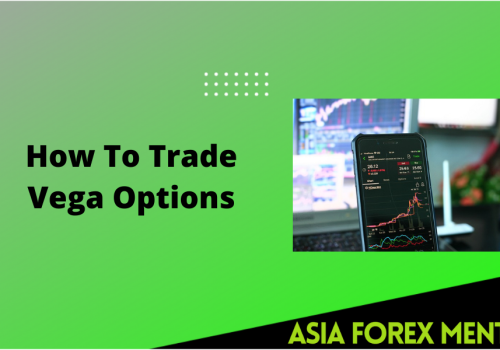 How To Trade Vega Options? – Explained in Detail