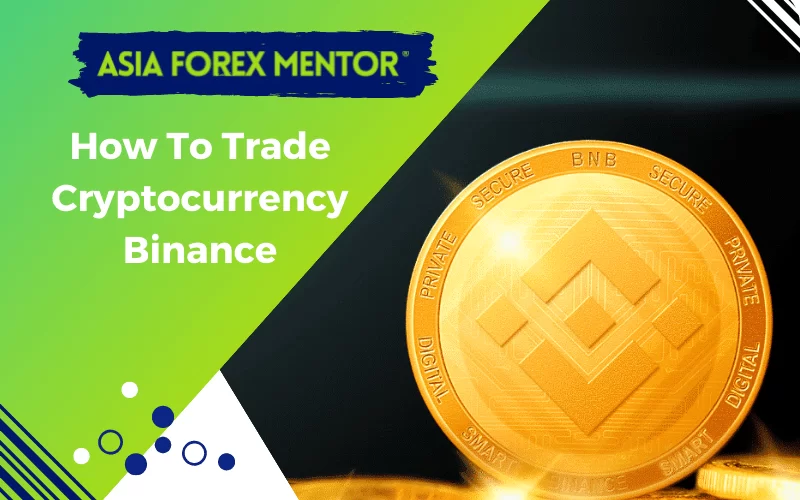 How To Trade Cryptocurrency Binance