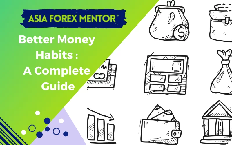 A Guide on Better Money Habits