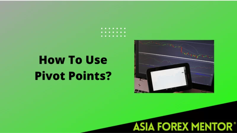 How To Use Pivot Points?