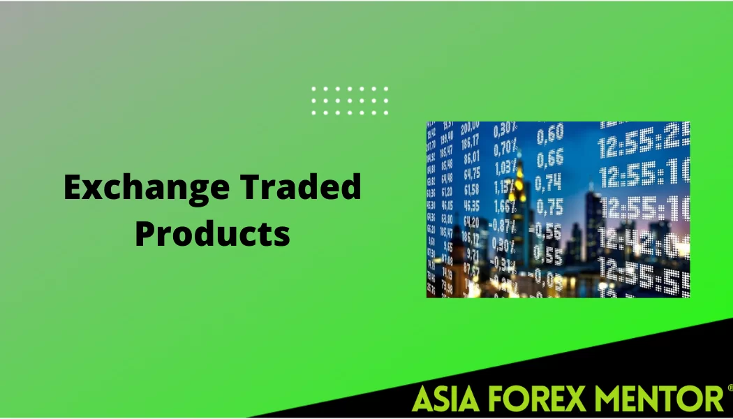 exchange traded products